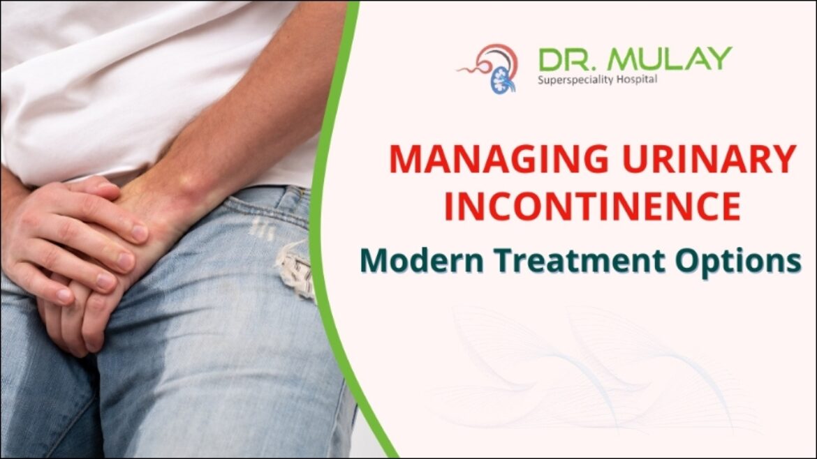 Managing Urinary Incontinence: Modern Treatment Options